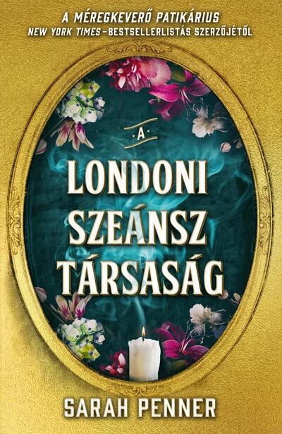 A Londoni Szeánsz Társaság Sarah Penner