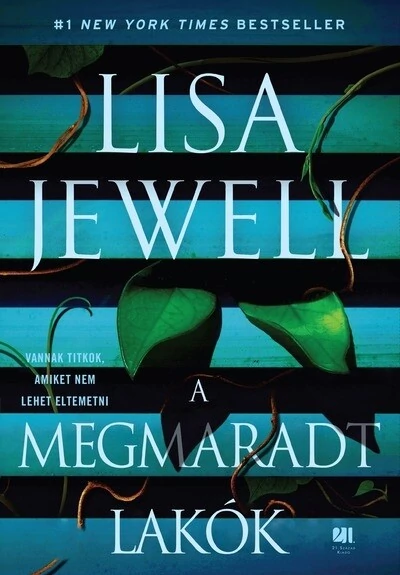 A megmaradt lakók Lisa Jewell
