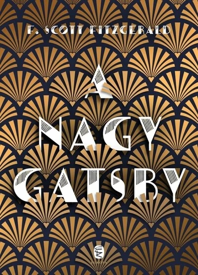 A nagy Gatsby (új kiadás) F. Scott Fitzgerald
