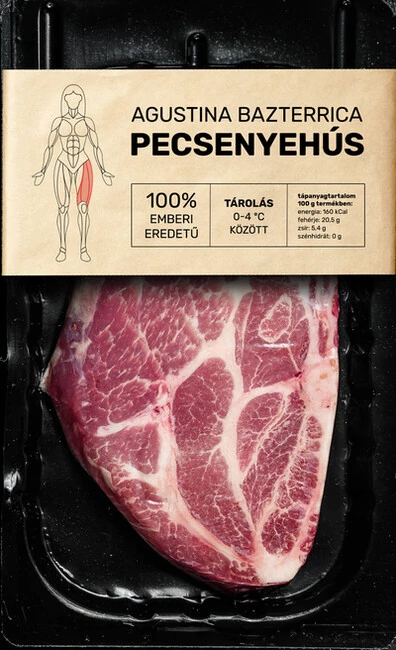 Pecsenyehús Agustina Bazterrica