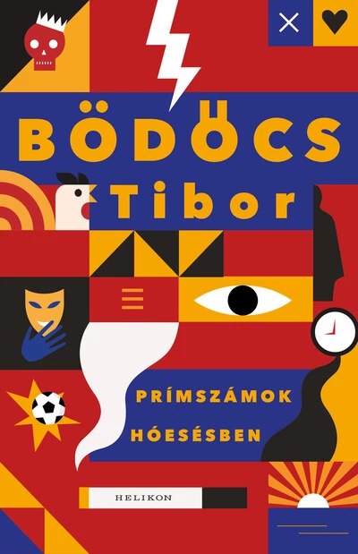 Prímszámok hóesésben Bödőcs Tibor