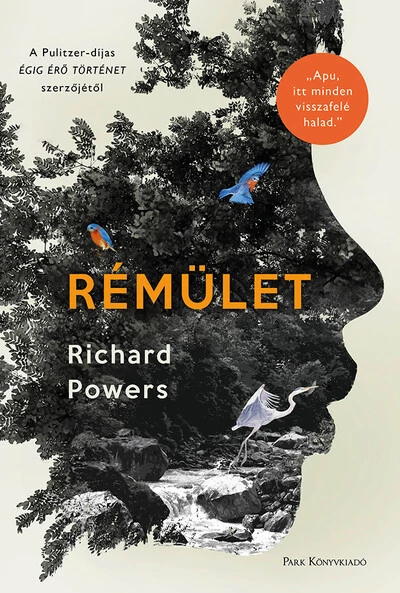 Rémület Richard Powers