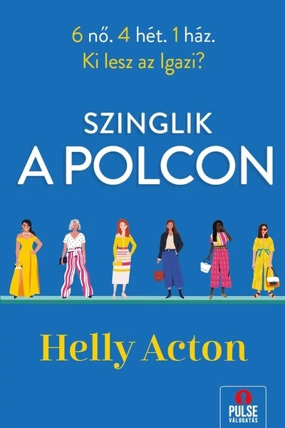 Szinglik a Polcon Helly Acton