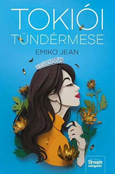 Tokiói tündérmese Emiko Jean
