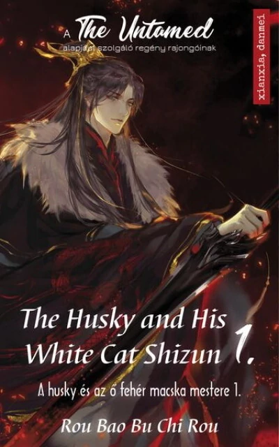 The Husky and His White Cat Shizun 1. - A Husky és az ő fehér macska mestere 1. Rou Bao Bu Chi Rou