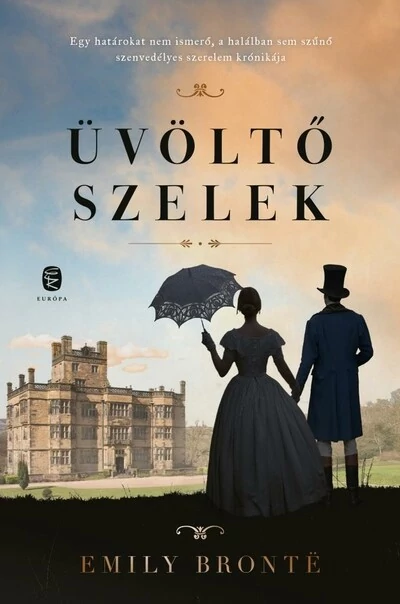 Üvöltő szelek Emily Bronte