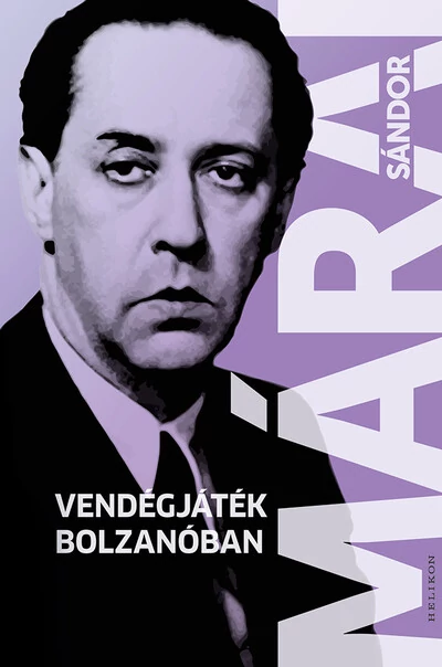 Vendégjáték Bolzanóban Márai Sándor