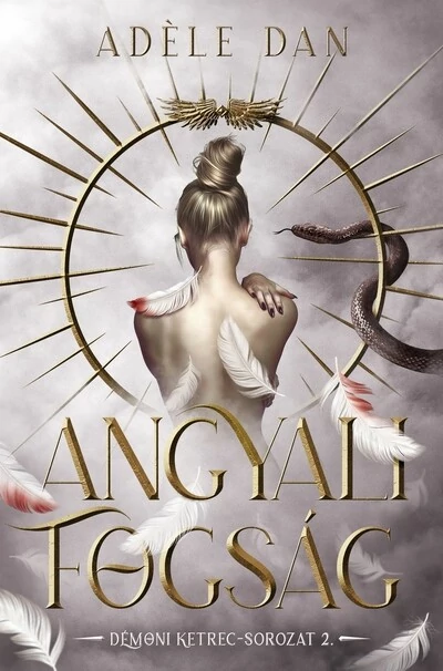 Angyali fogság Adéle Dan
