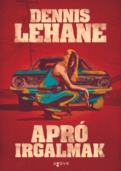 Apró irgalmak Dennis Lehane