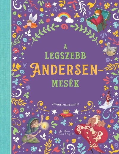 A legszebb Andersen mesék Hans Christian Andersen