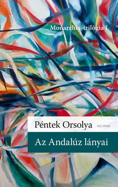 Az Andalúz lányai Péntek Orsolya