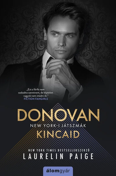 Donovan Kincaid - New York-i játszmák Laurelin Paige