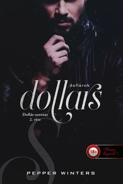Dollars - Dollárok - Dollár-sorozat 2. Pepper Winters