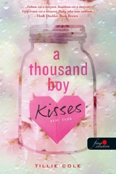 A Thousand Boy Kisses - Ezer csók Tillie Cole