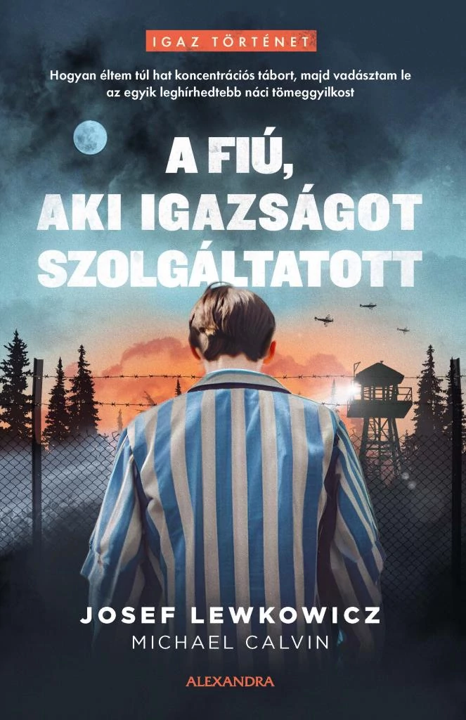 A fiú, aki igazságot szolgáltatott -  Josef Lewkowicz