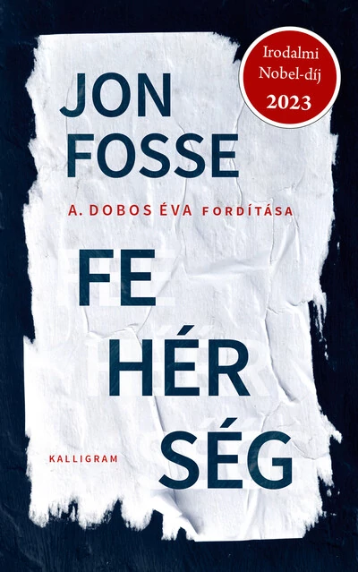 Fehérség Jon Fosse