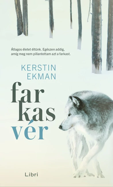 Farkasvér Kerstin Ekman