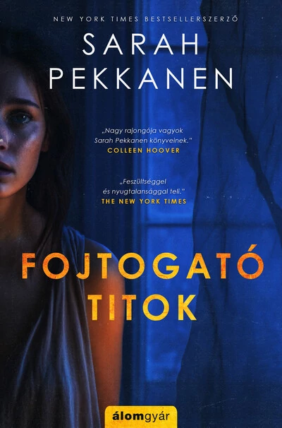 Fojtogató titok Sarah Pekkanen