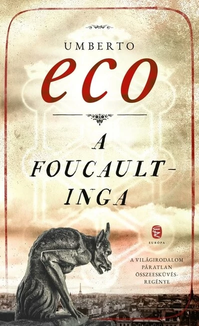 A Foucault-inga (új kiadás) Umberto Eco