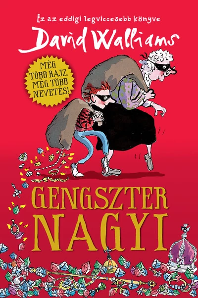 Gengszter nagyi (13. kiadás) David Walliams