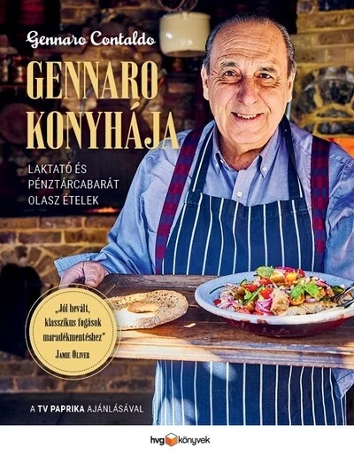 Gennaro konyhája - Laktató és pénztárcabarát olasz ételek Gennaro Contaldo