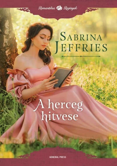 A herceg hitvese - Romantikus regények Sabrina Jeffries