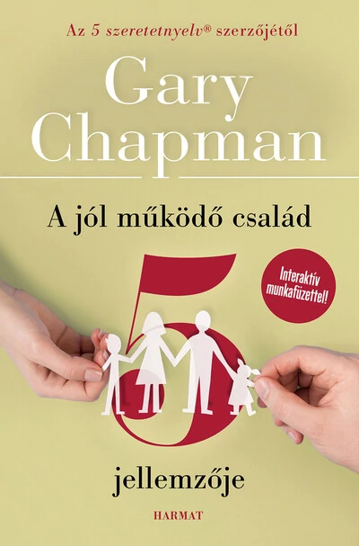 A jól működő család 5 jellemzője  Gary Chapman