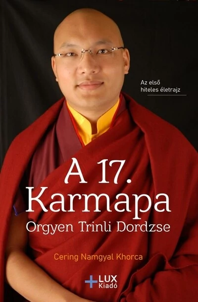 A 17. Karmapa, Orgyen Trinli Dordzse Cerin Namgyal Khorca