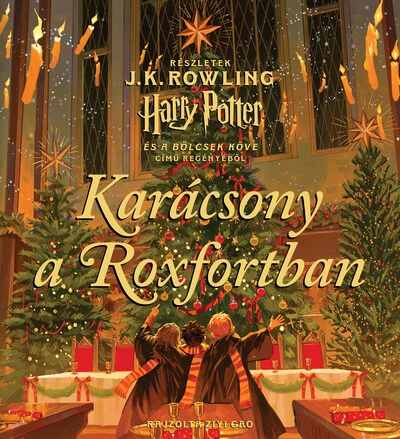 Karácsony a Roxfortban J. K. Rowling