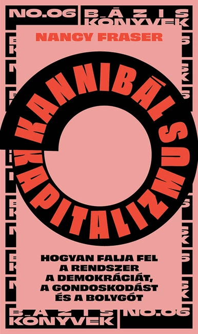 Kannibál kapitalizmus Nancy Frazer
