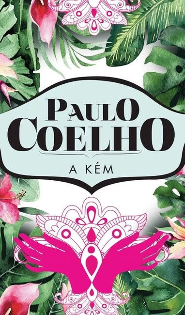 A kém (új kiadás) Paulo Coelho