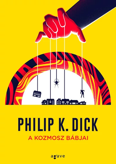 A kozmosz bábjai Philip K. Dick