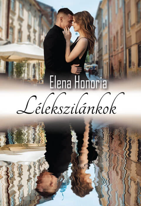 Lélekszilánkok - Elena Honoria