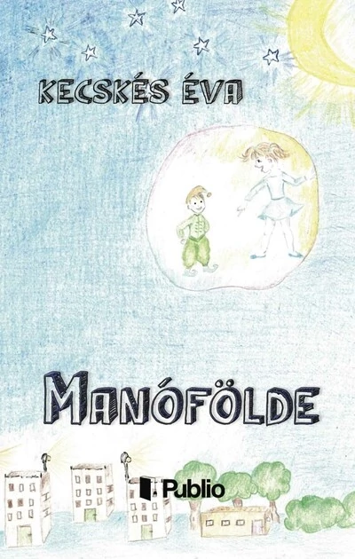 Manófölde Kecskés Éva