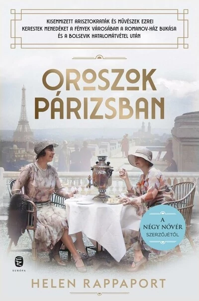 Oroszok Párizsban Helen Rappaport