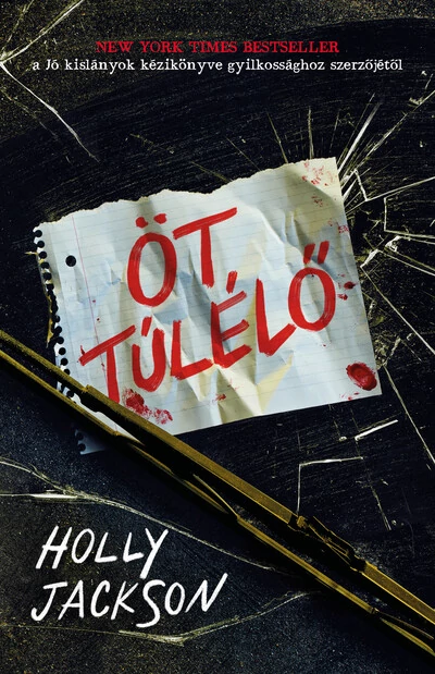 Öt túlélő Holly Jackson