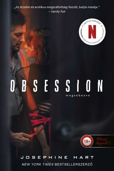 Obsession - Megsebezve Josephine Hart