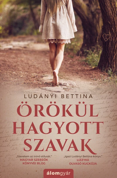 Örökül hagyott szavak Ludányi Bettina