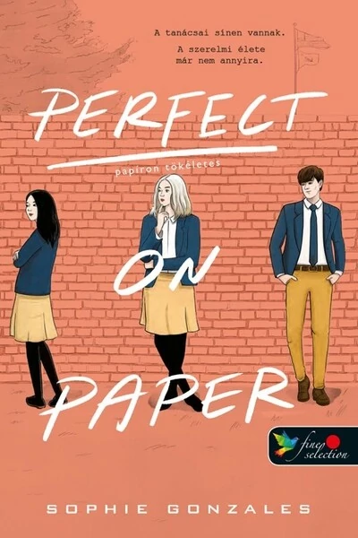 Perfect on Paper - Papíron Tökéletes Sophie Gonzales