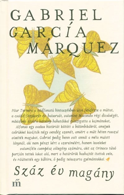 Száz év magány - Gabriel García Márquez