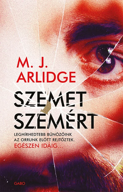 Szemet szemért M. J. Arlidge