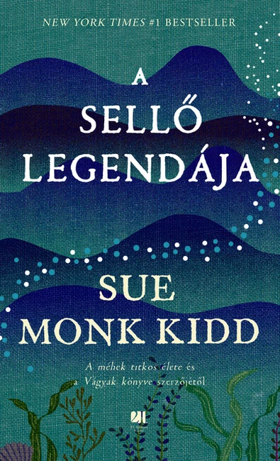 A sellő legendája Sue Monk Kidd