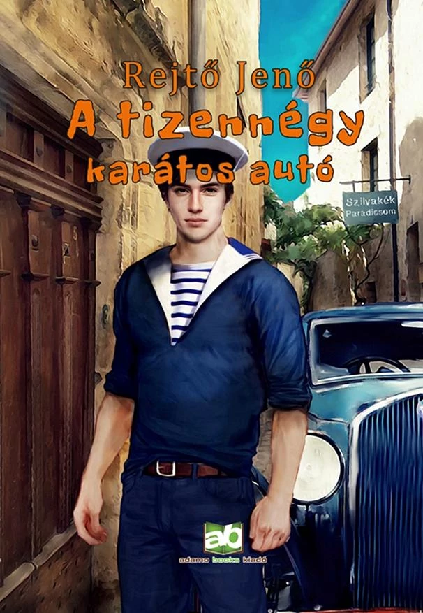 A tizennégy karátos autó Rejtő Jenő