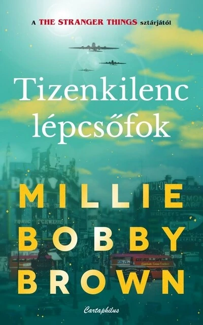 Tizenkilenc lépcsőfok Millie Bobby Brown