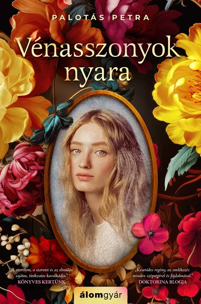 Vénasszonyok nyara  Palotás Petra
