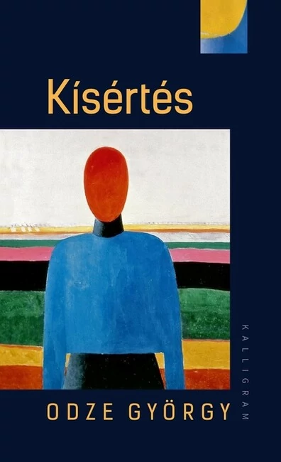 Kísértés Odze György