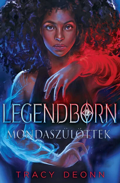 Legendborn - Mondaszülöttek Tracy Deonn