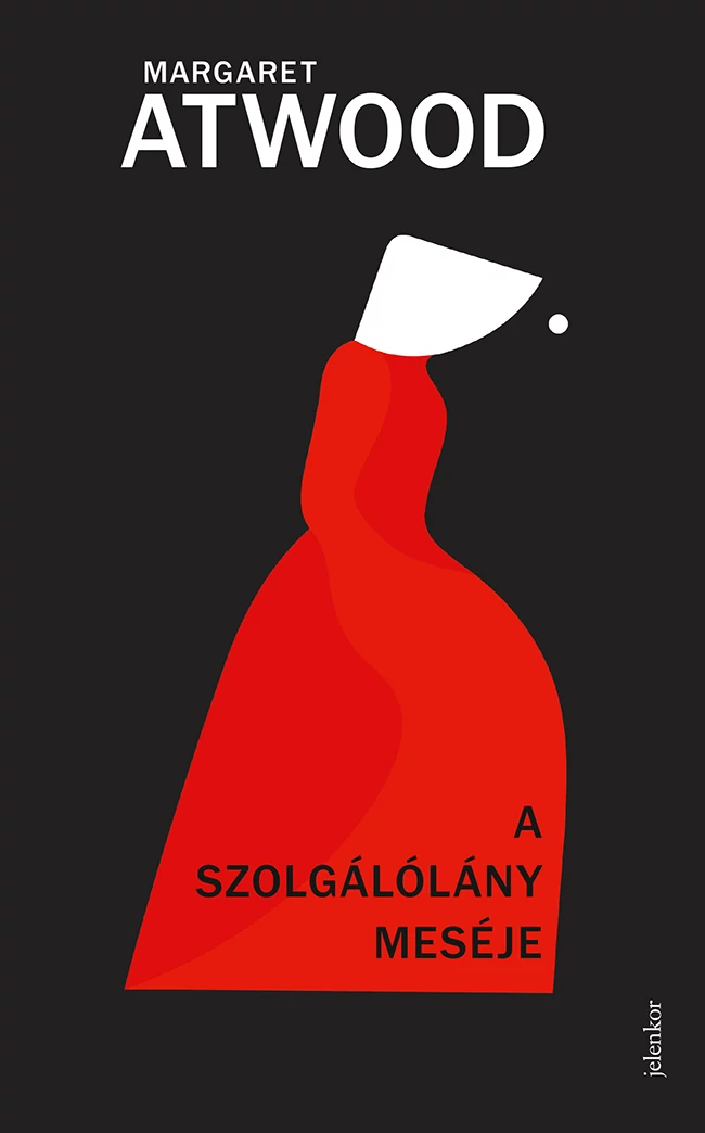 A Szolgálólány meséje Margaret Atwood