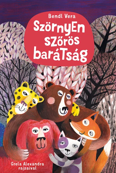 Szörnyen szőrös barátság Bendl Vera