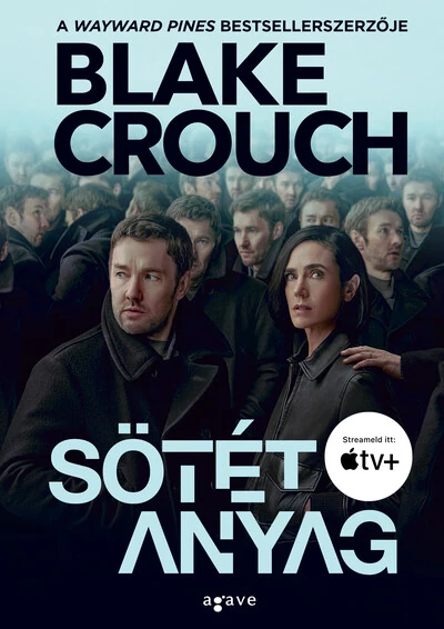 Sötét anyag -  Blake Crouch